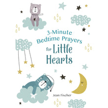 Load image into Gallery viewer, 3 Minute Bedtime Prayers for Little Hearts
