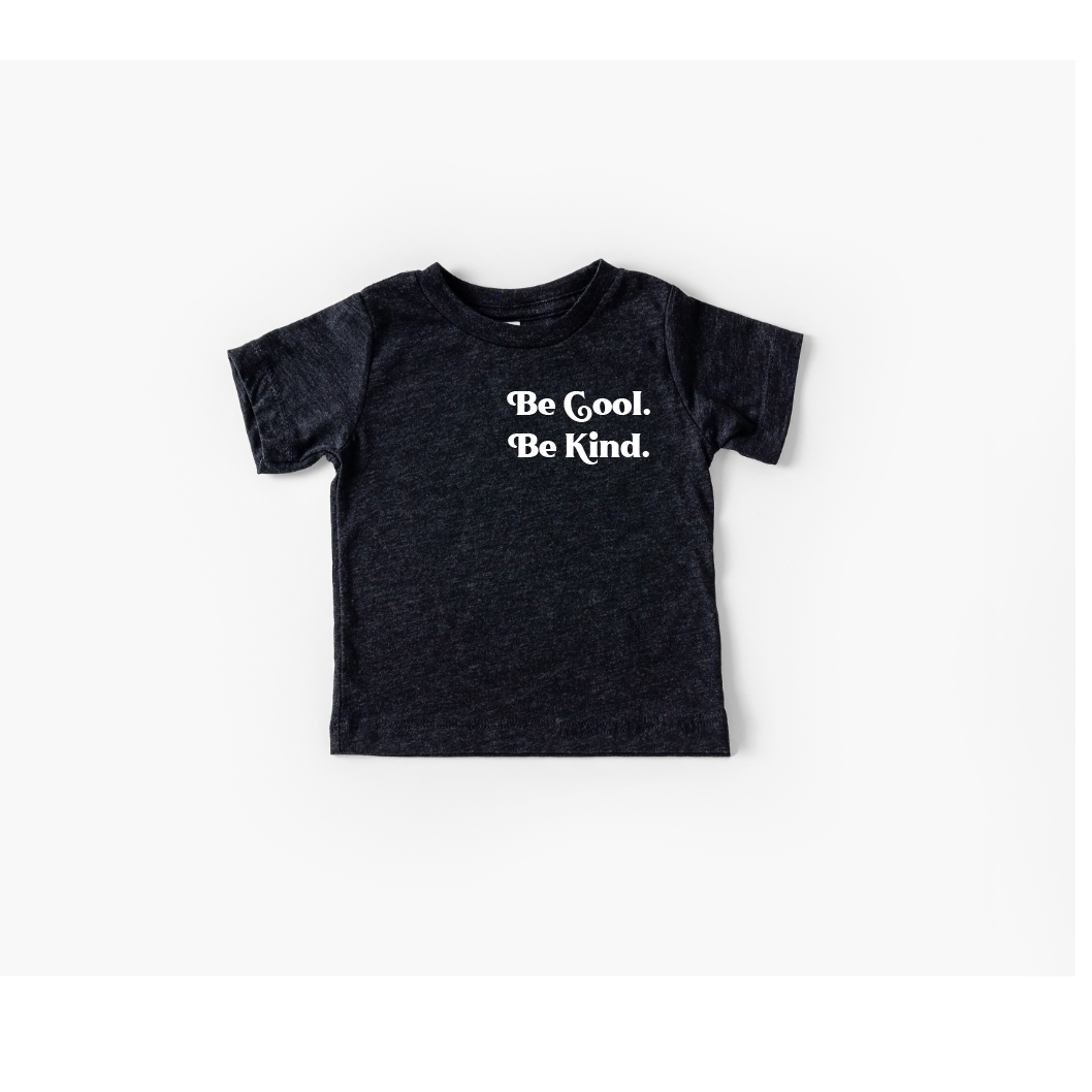 Be Cool. Be Kind. Pocket Style- Baby/Toddler Tee