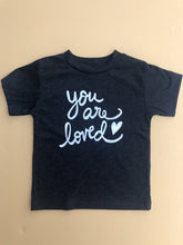 Load image into Gallery viewer, Limited Edition ~  You Are Loved Toddler / Kids T-shirt
